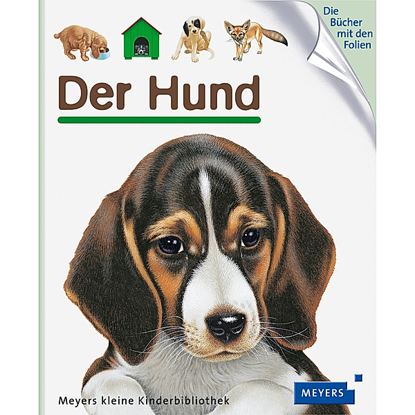 Der Hund / Meyers Kinderbibliothek Bd.70