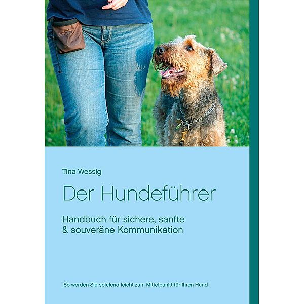 Der Hundeführer, Tina Wessig