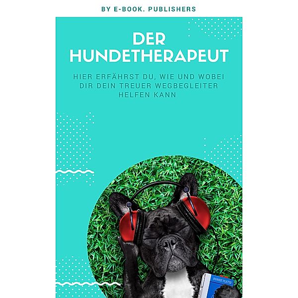 Der Hundetherapeut