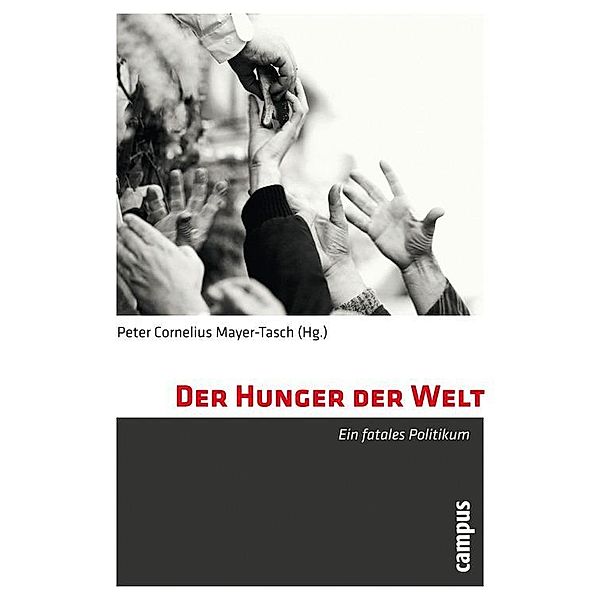 Der Hunger der Welt