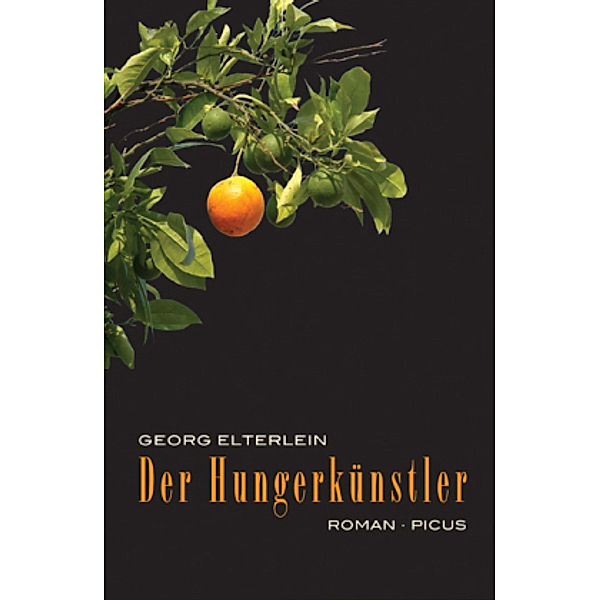 Der Hungerkünstler, Georg Elterlein