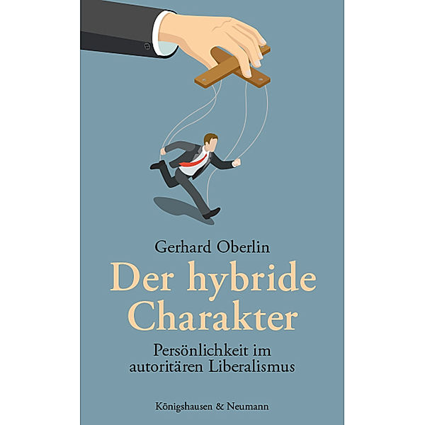 Der hybride Charakter, Gerhard Oberlin