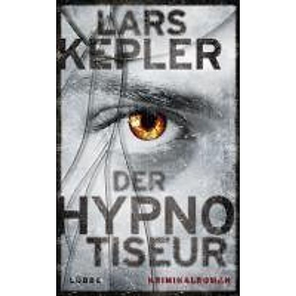 Der Hypnotiseur / Kommissar Linna Bd.1, Lars Kepler