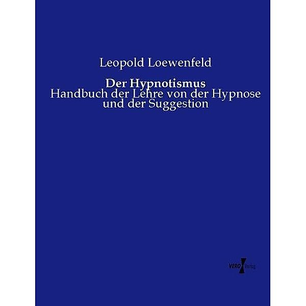 Der Hypnotismus, Leopold Loewenfeld