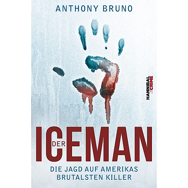 Der Iceman, Anthony Bruno