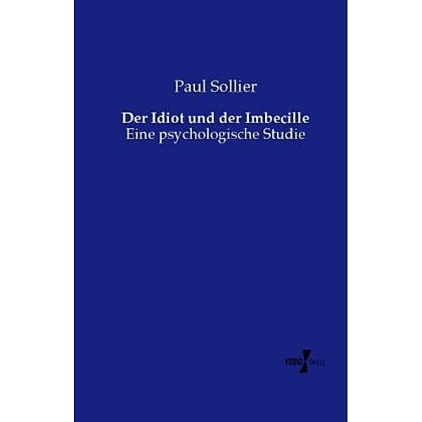 Der Idiot und der Imbecille, Paul Sollier