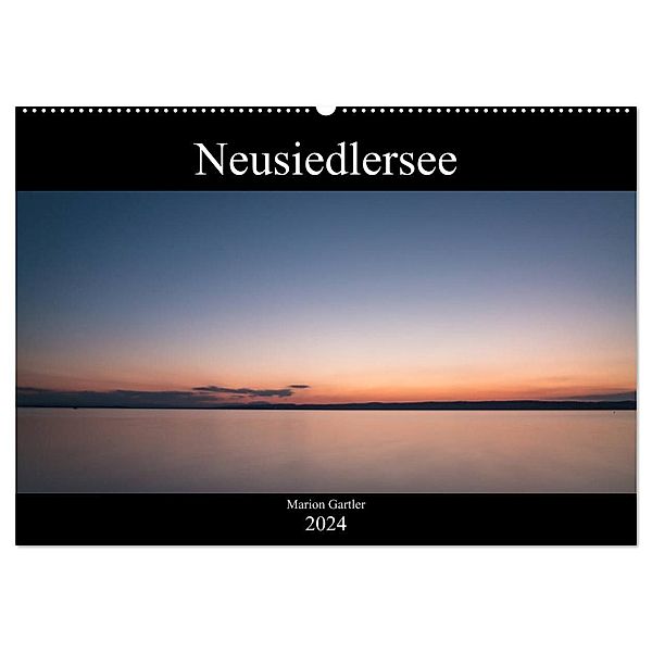 Der idyllische Neusiedlersee (Wandkalender 2024 DIN A2 quer), CALVENDO Monatskalender, Marion Gartler