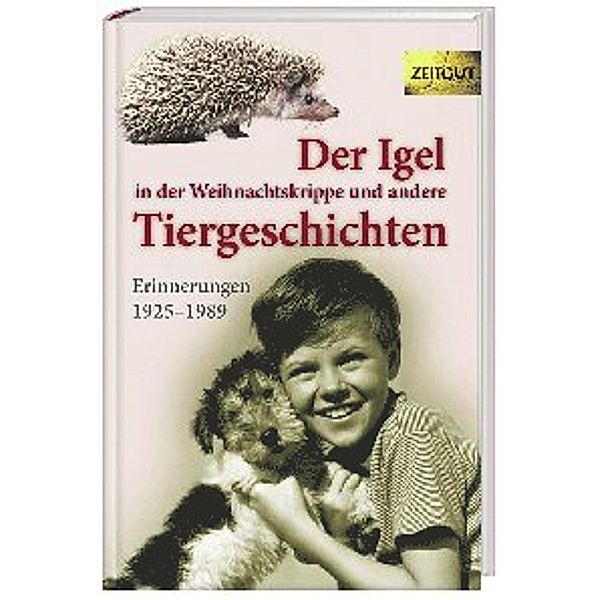 Der Igel in der Weihnachtskrippe und andere Tiergeschichten.Bd.1, JÜRGEN KLEINDIENST (HG.), INGRID HANTKE (HG.)