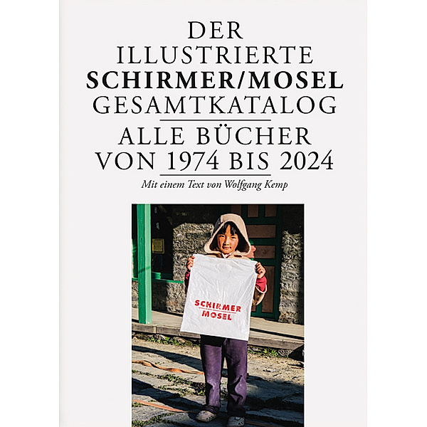 Der illustrierte Schirmer/Mosel Gesamtkatalog, Wolfgang Kemp
