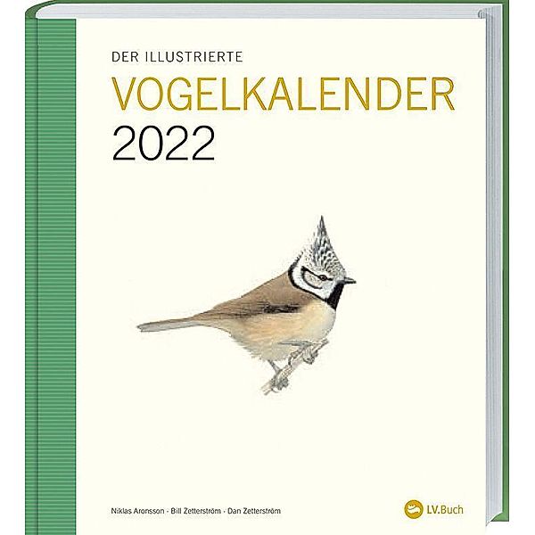 Der illustrierte Vogelkalender 2022, Niklas Aronsson, Dan Zetterström, Bill Zetterström