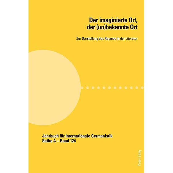 Der imaginierte Ort, der (un)bekannte Ort, Gajdis Anna Gajdis