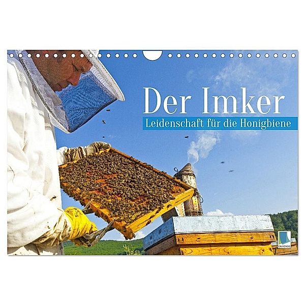 Der Imker: Leidenschaft für die Honigbiene (Wandkalender 2024 DIN A4 quer), CALVENDO Monatskalender, Calvendo