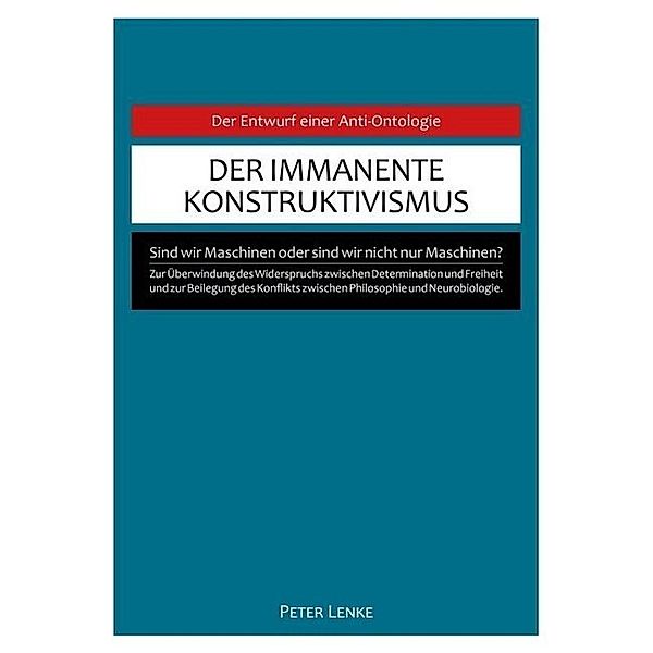 Der immanente Konstruktivismus, Peter Lenke