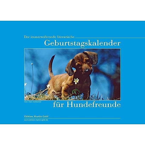 Der immerwährende literarische Geburtstagskalender für Hundefreunde, Charlotte Körner, Flinde Brand