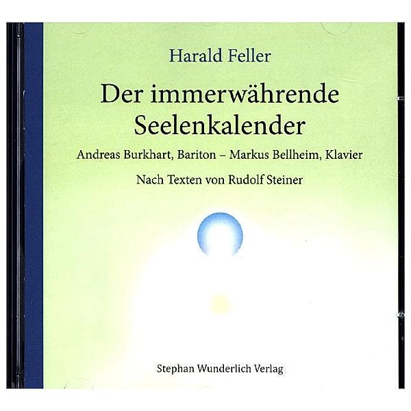 Der immerwährende Seelenkalender,1 Audio-CD, Harald Feller