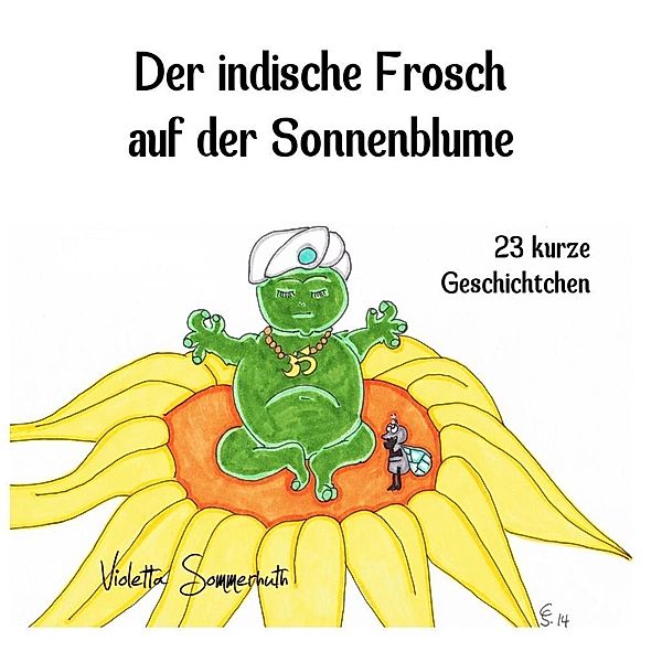 Der indische Frosch auf der Sonnenblume, Violetta Sommerhuth