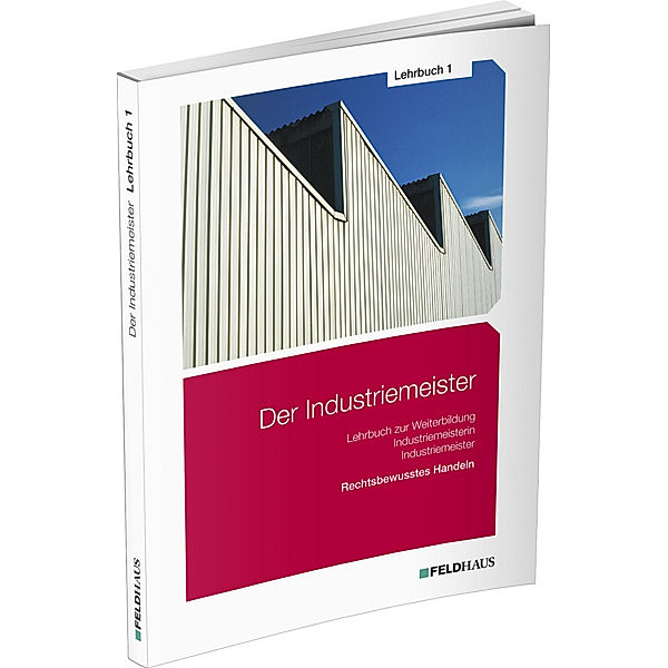 Der Industriemeister / Lehrbuch 1, 4 Teile, Sven-Helge Gold, Jan Glockauer, Frank Wessel
