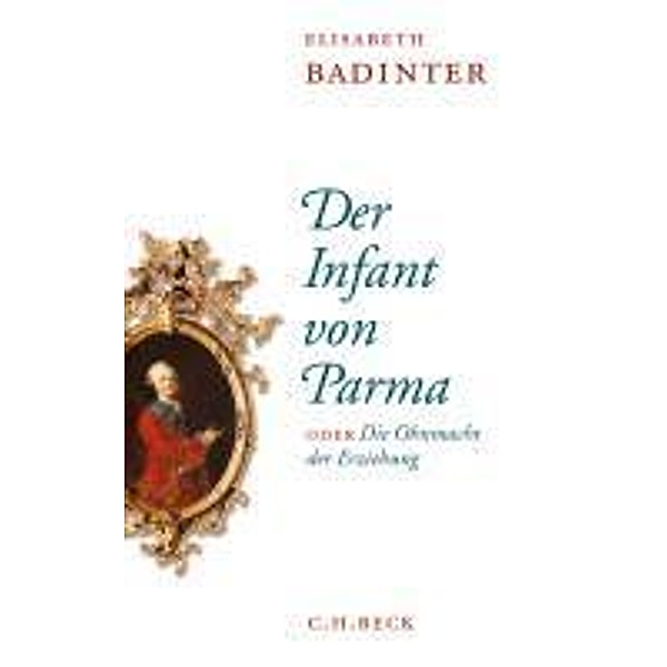 Der Infant von Parma, Elisabeth Badinter