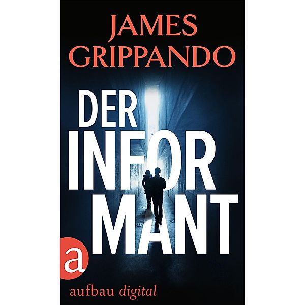 Der Informant, James Grippando