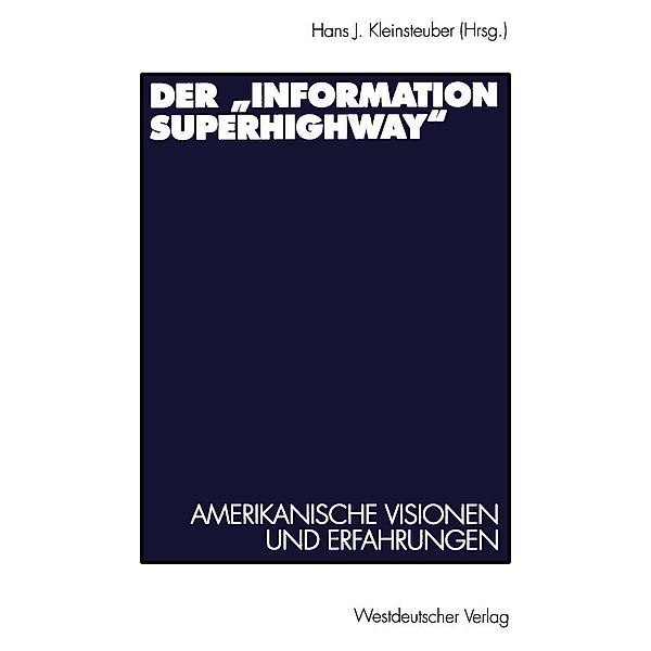 Der Information Superhighway