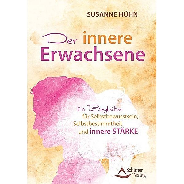 Der innere Erwachsene, Susanne Hühn