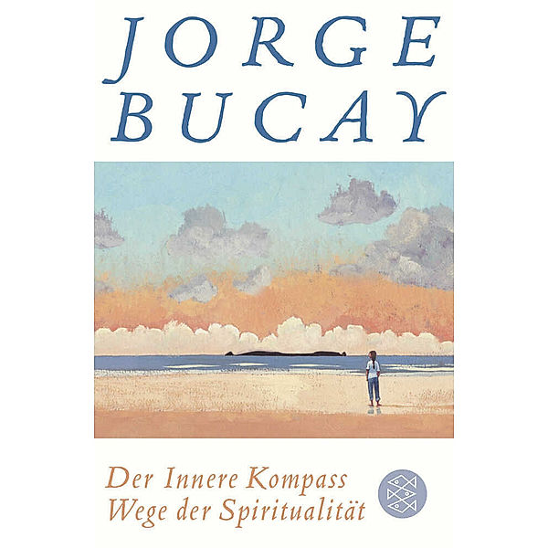 Der Innere Kompass, Jorge Bucay