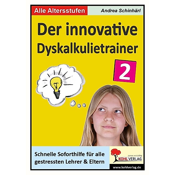 Der innovative Dyskalkulietrainer / Band 2, Andrea Schinhärl