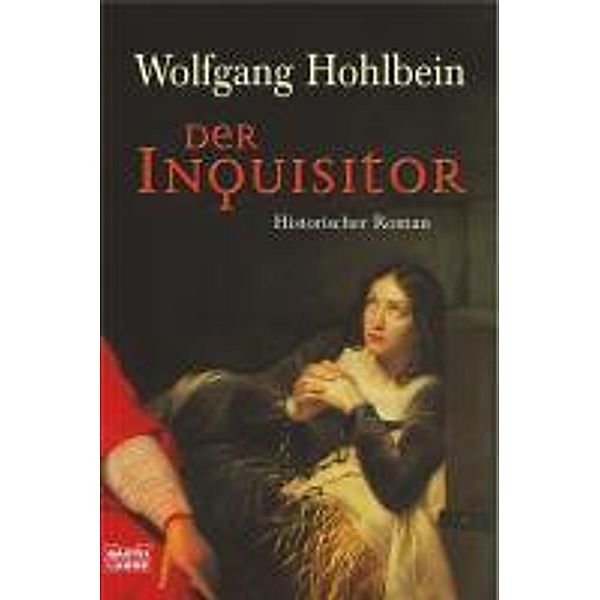 Der Inquisitor, Wolfgang Hohlbein