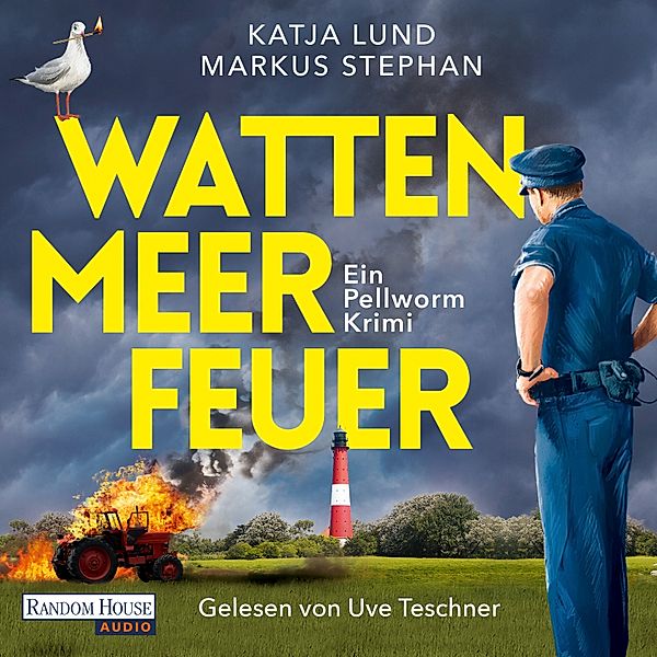 Der Inselpolizist - 2 - Wattenmeerfeuer, Markus Stephan, Katja Lund