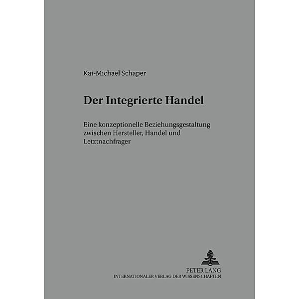 Der Integrierte Handel, Kai-Michael Schaper