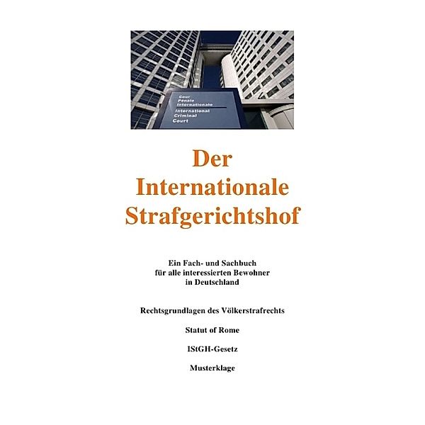 Der Internationale Strafgerichtshof, Peter Frühwald