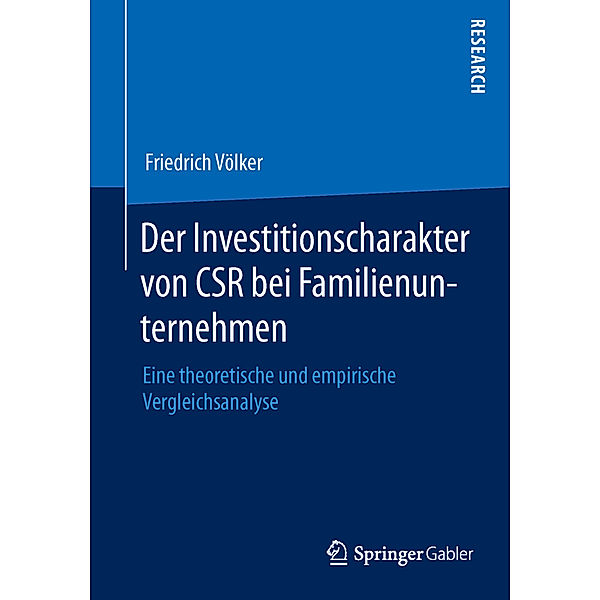 Der Investitionscharakter von CSR bei Familienunternehmen, Friedrich Völker