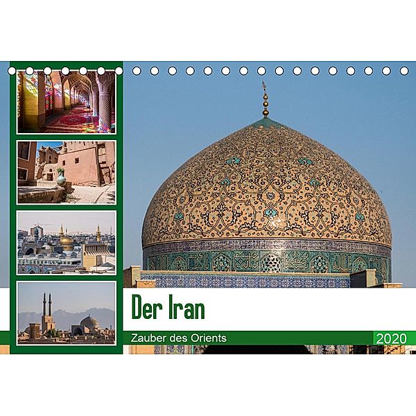 Der Iran - Zauber des Orients (Tischkalender 2020 DIN A5 quer), Thomas Leonhjardy
