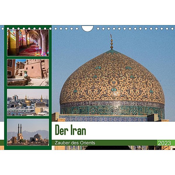 Der Iran - Zauber des Orients (Wandkalender 2023 DIN A4 quer), Thomas Leonhjardy