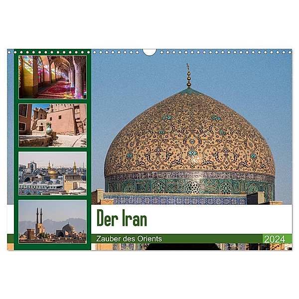 Der Iran - Zauber des Orients (Wandkalender 2024 DIN A3 quer), CALVENDO Monatskalender, Thomas Leonhjardy