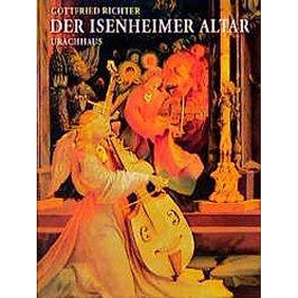 Der Isenheimer Altar, Gottfried Richter