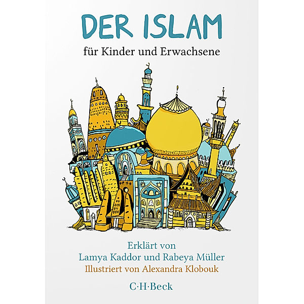 Der Islam, Lamya Kaddor, Rabeya Müller