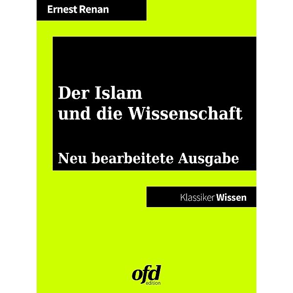 Der Islam und die Wissenschaft, Ernest Renan