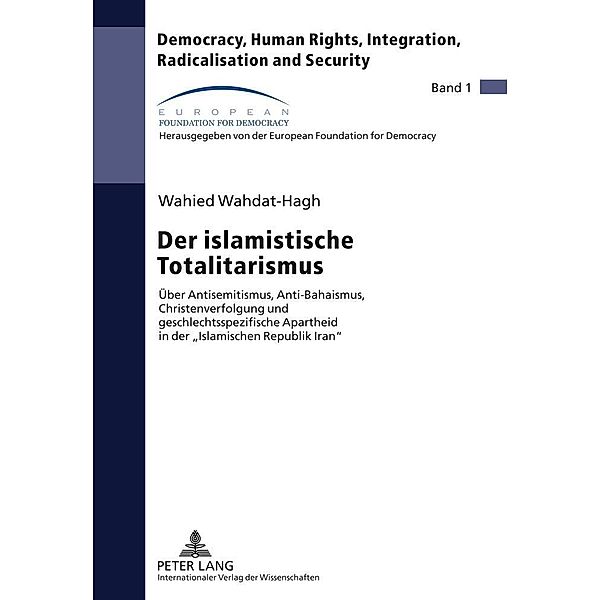 Der islamistische Totalitarismus, Wahied Wahdat-Hagh