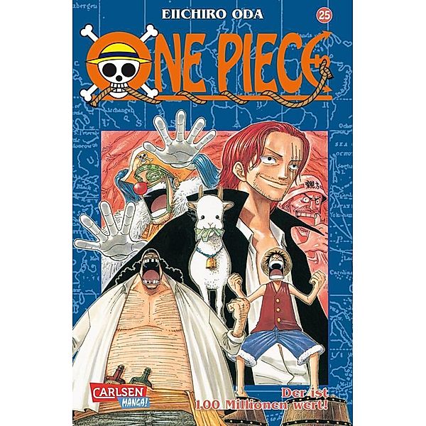 Der ist 100 Millionen wert! / One Piece Bd.25, Eiichiro Oda