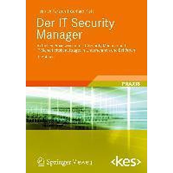 Der IT Security Manager / Edition , Heinrich Kersten, Gerhard Klett