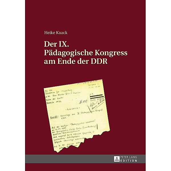 Der IX. Paedagogische Kongress am Ende der DDR, Kaack Heike Kaack