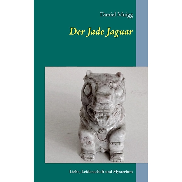 Der Jade Jaguar, Daniel Muigg
