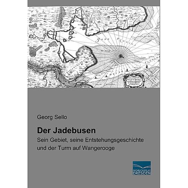 Der Jadebusen, Georg Sello