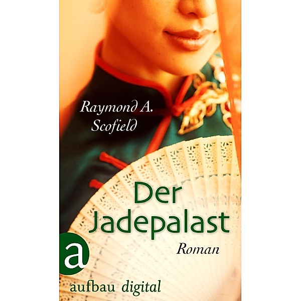 Der Jadepalast, Raymond A. Scofield