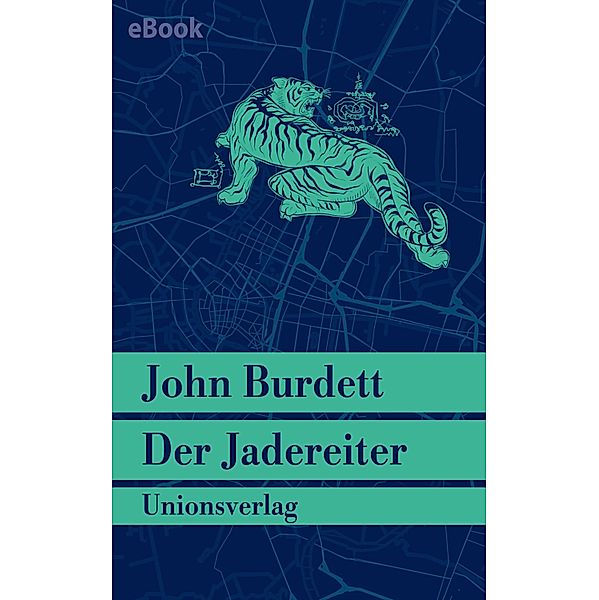 Der Jadereiter, John Burdett