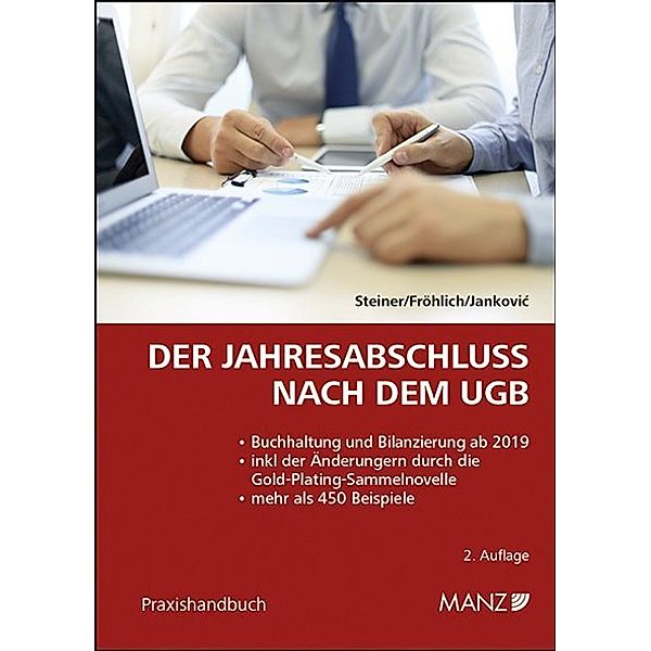 Der Jahresabschluss nach dem UGB (f. Österreich), Christian Steiner, Christoph Fröhlich, Aleksandar Jankovic