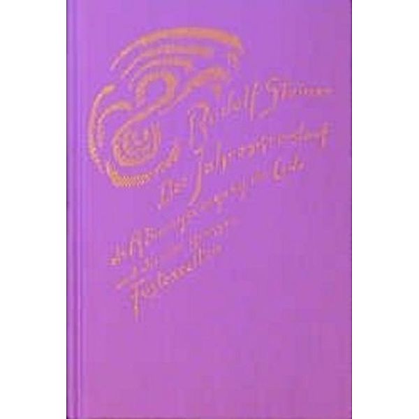 Der Jahreskreislauf als Atmungsvorgang der Erde und die vier großen Festeszeiten. Die Anthroposophie und das menschliche Gemüt, Rudolf Steiner