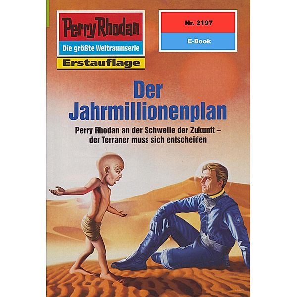 Der Jahrmillionenplan (Heftroman) / Perry Rhodan-Zyklus Das Reich Tradom Bd.2197, Arndt Ellmer