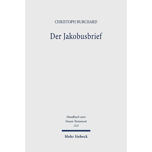 Der Jakobusbrief, Christoph Burchard